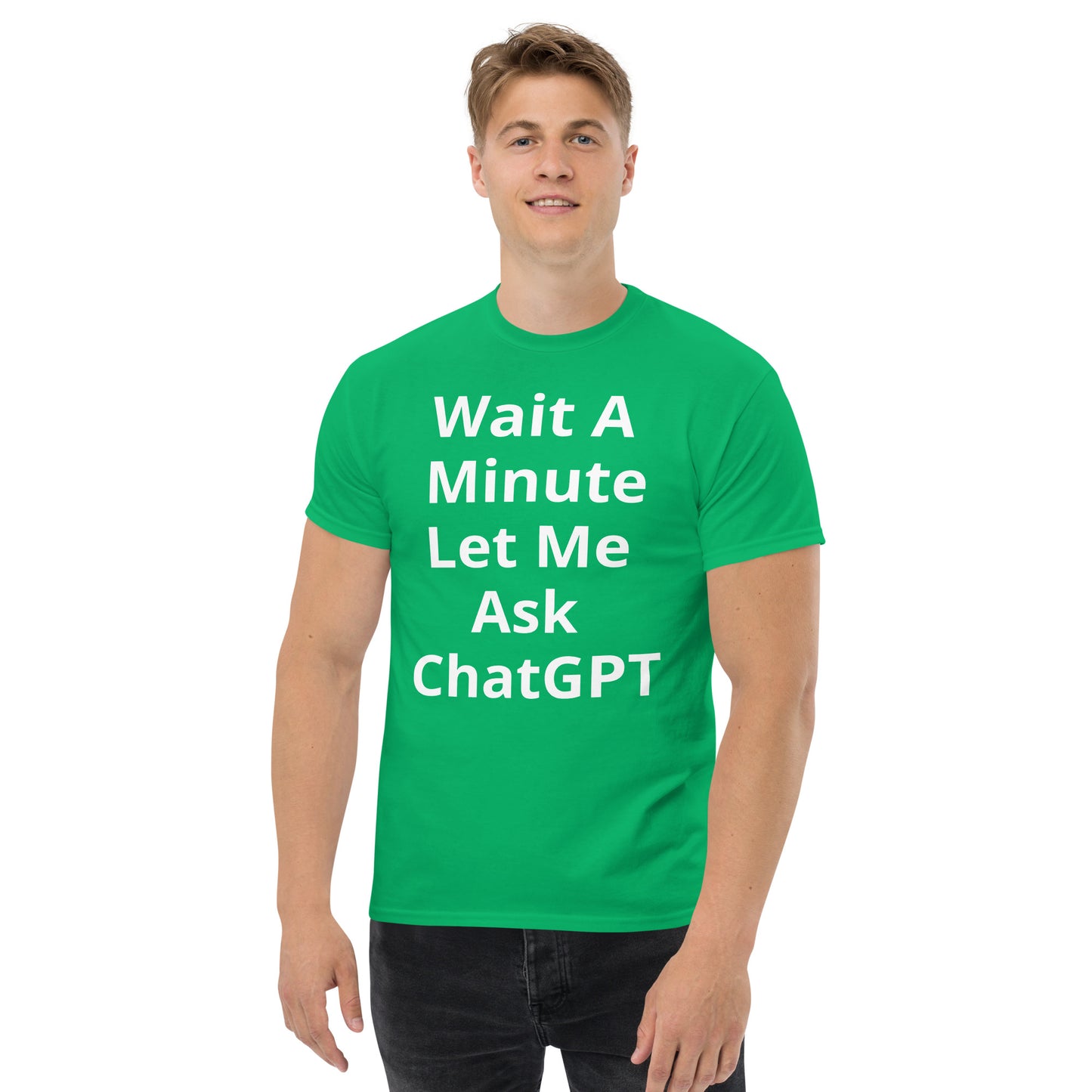 WAIT A MINUTE T SHIRT