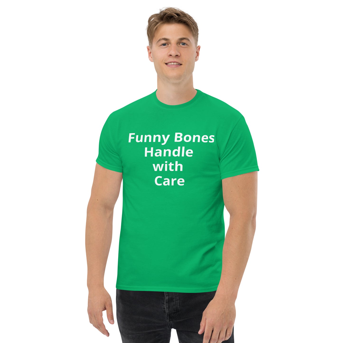 FUNNY BONES HANDLE WITH CARE T SHIRT