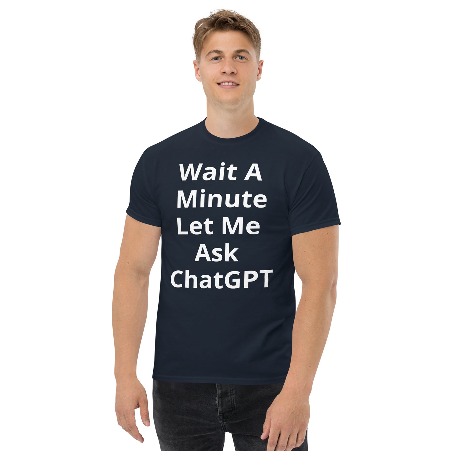 WAIT A MINUTE T SHIRT