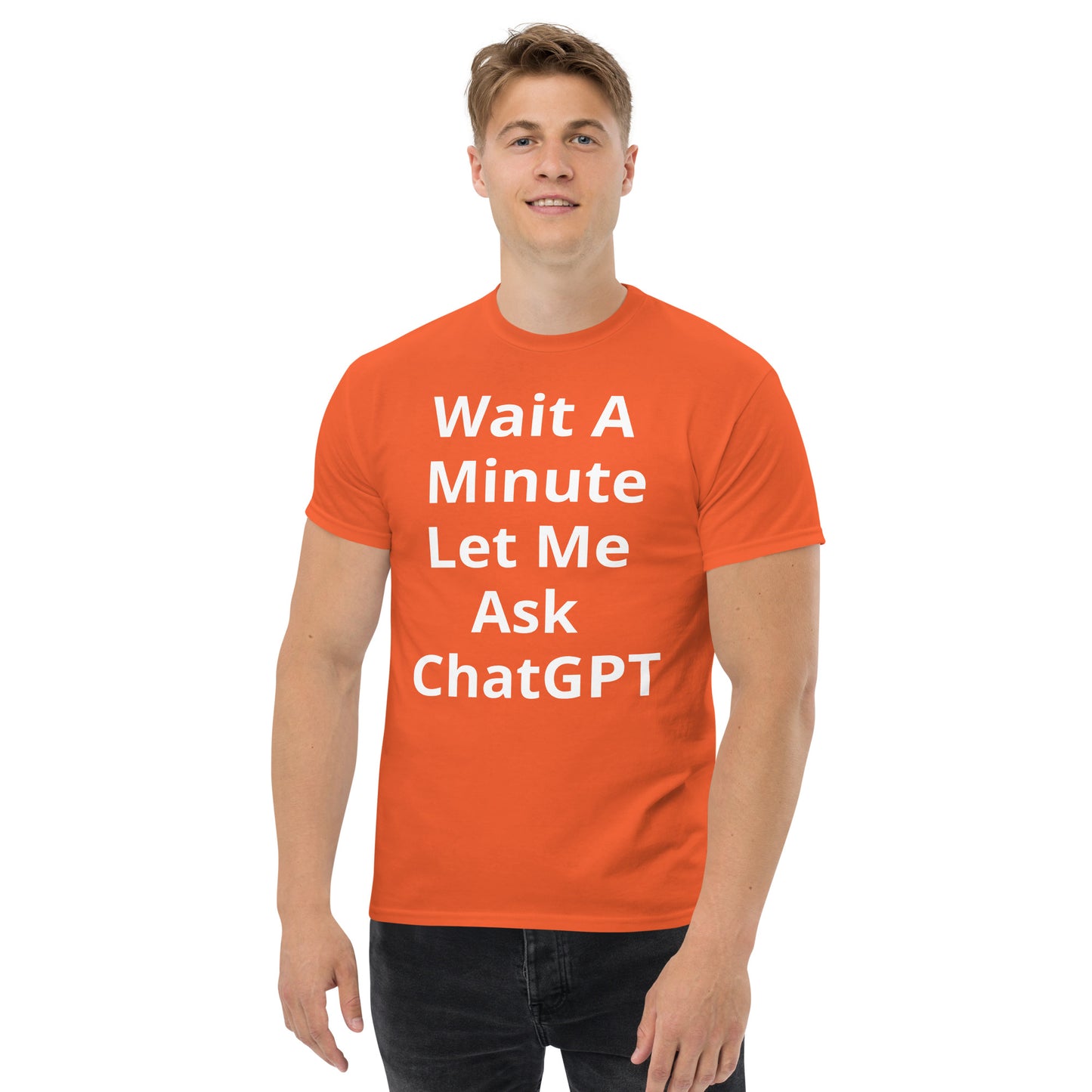 WAIT A MINUTE T SHIRT