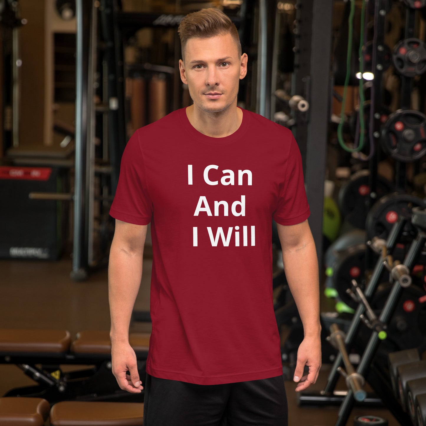 I CAN AND I WILL T SHIRT