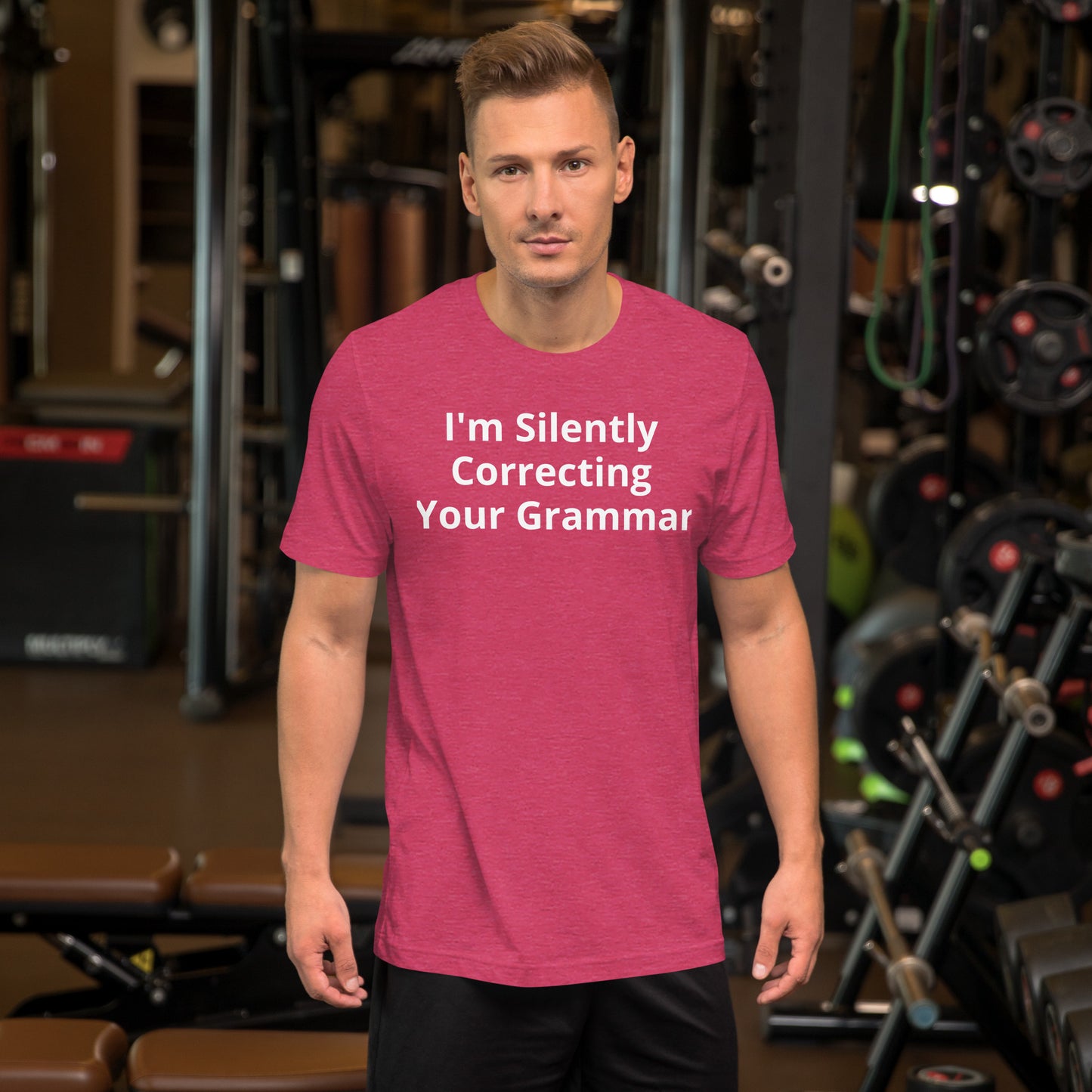 I AM SILENTLY CORRECTING YOUR GRAMMAR T SHIRT