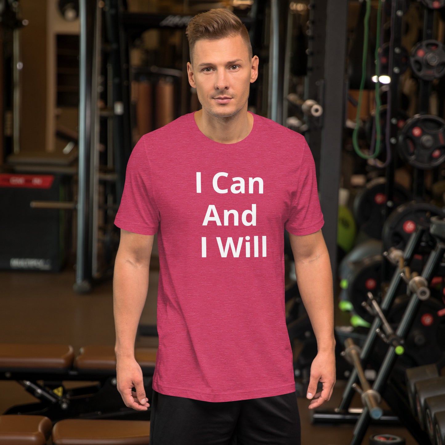 I CAN AND I WILL T SHIRT