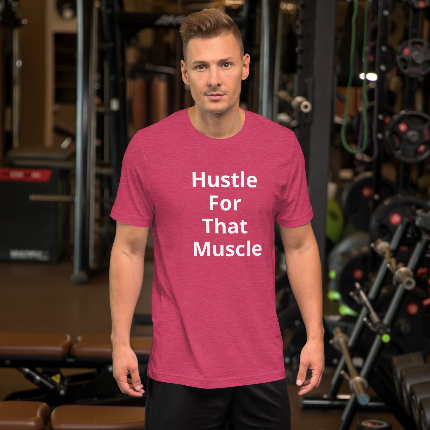 HUSTLE FOR THAT MUSCLE T SHIRT