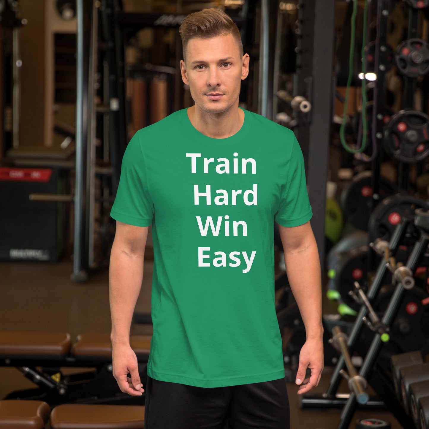 TRAIN HARD WIN EASY T SHIRT