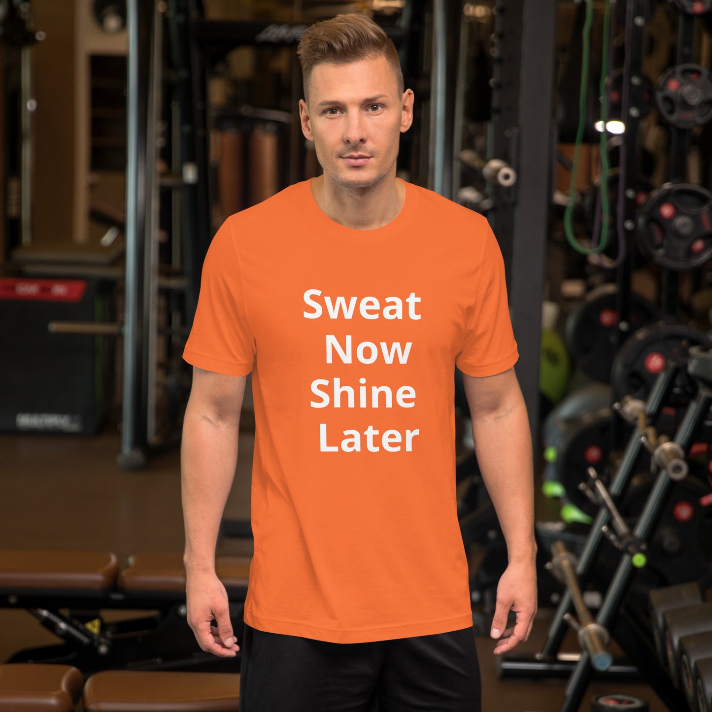 SWEAT NOW SHINE LATER T SHIRT