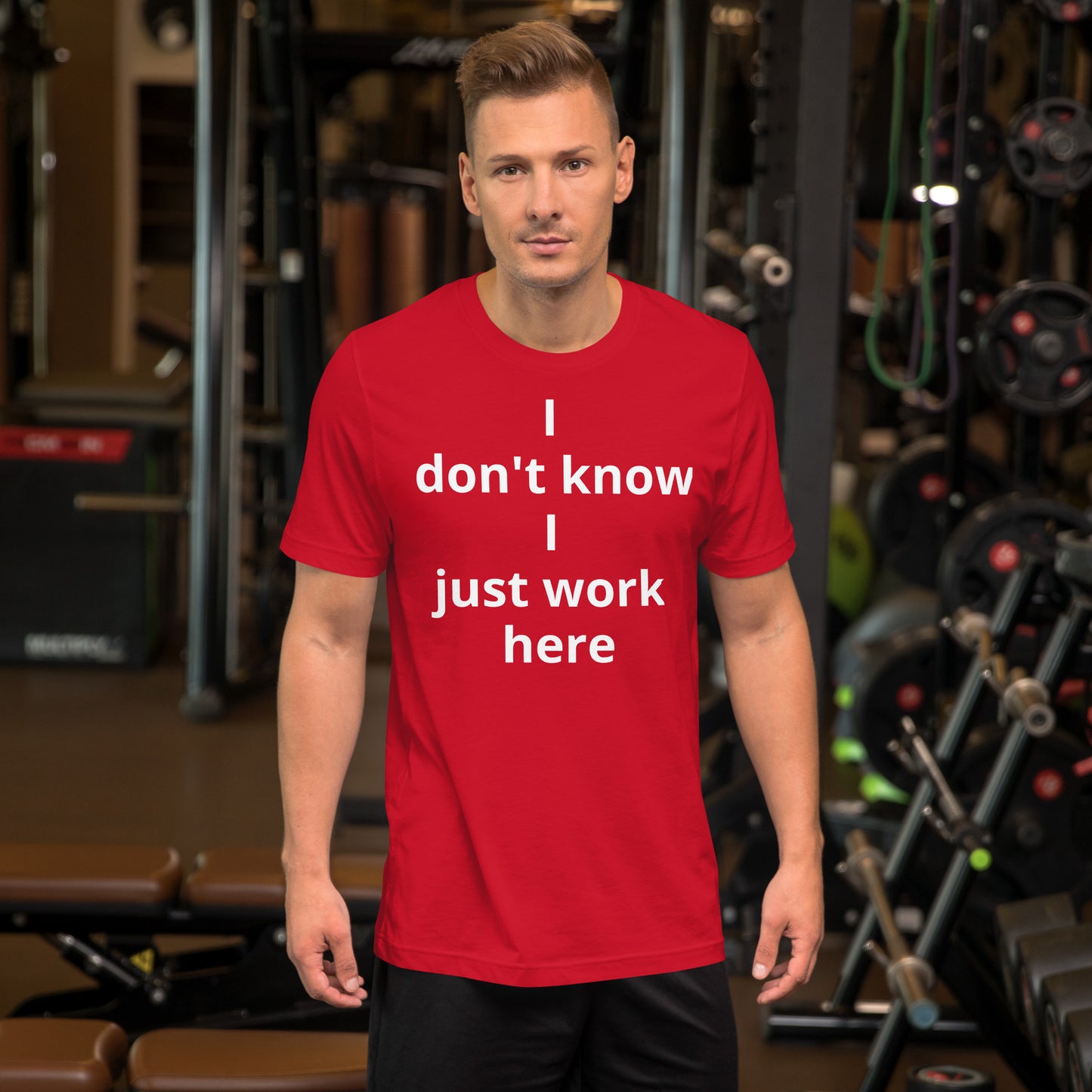 I DONT KNOW I JUST WORK HERE