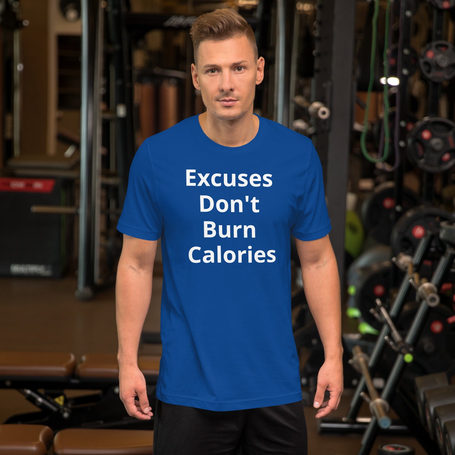 EXCUSES DONT BURN CALORIES T SHIRT