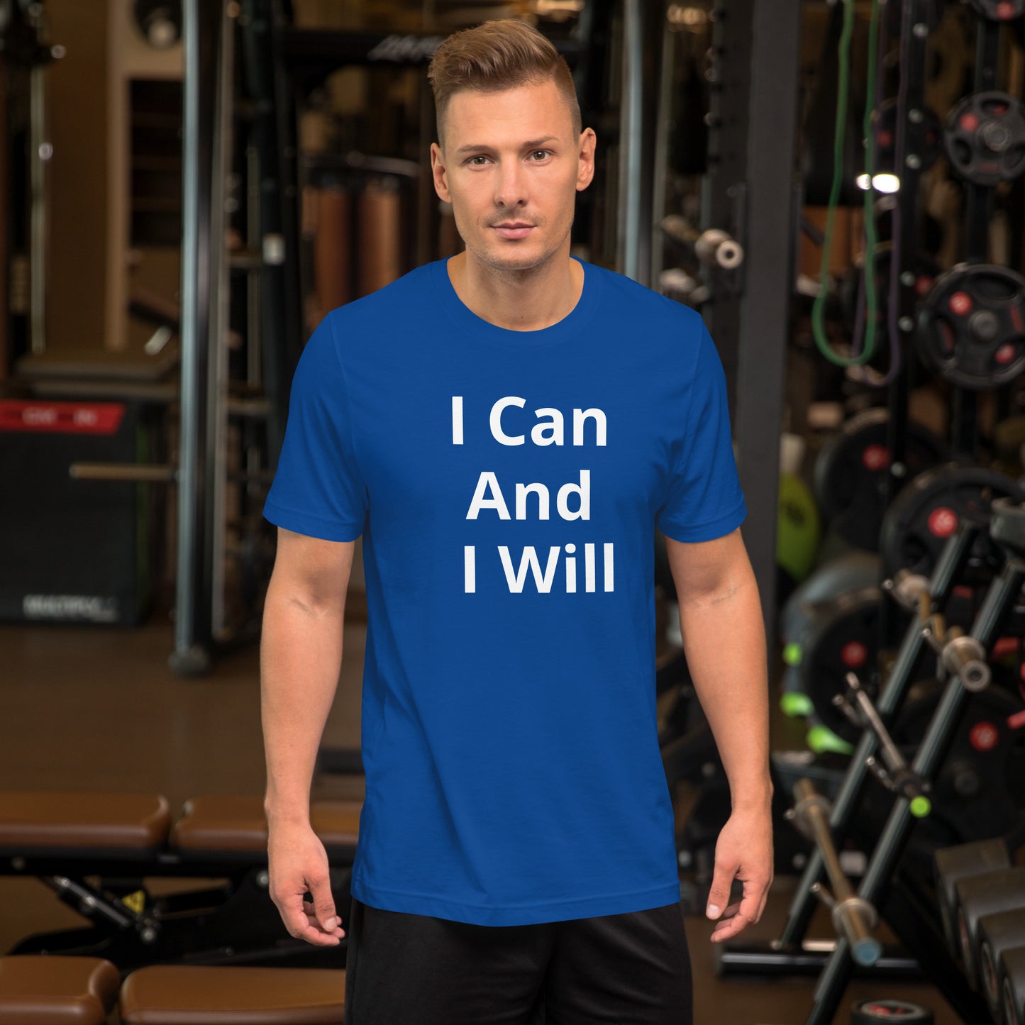 I CAN AND I WILL T SHIRT