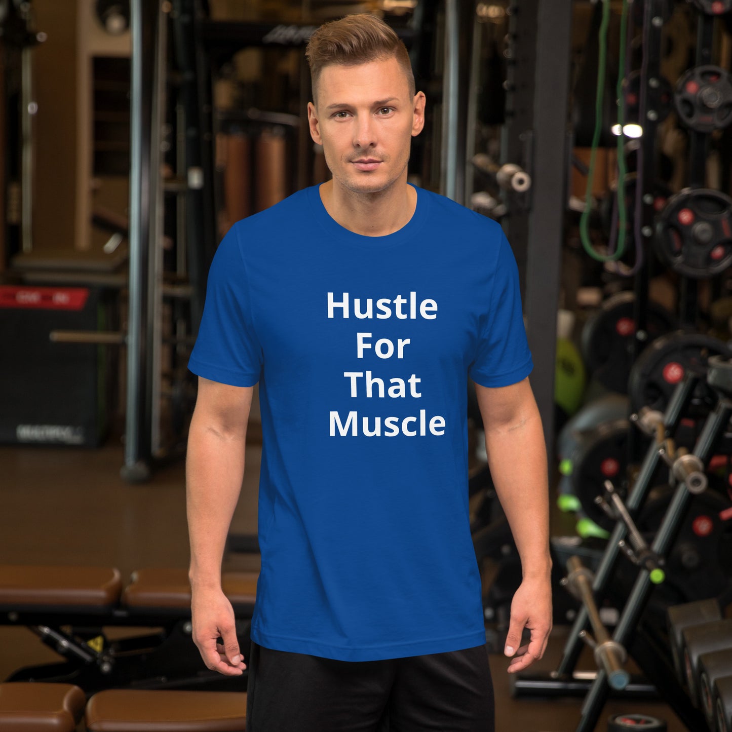 HUSTLE FOR THAT MUSCLE T SHIRT