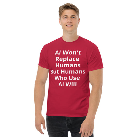 AI WONT REPLACE HUMANS T SHIRT
