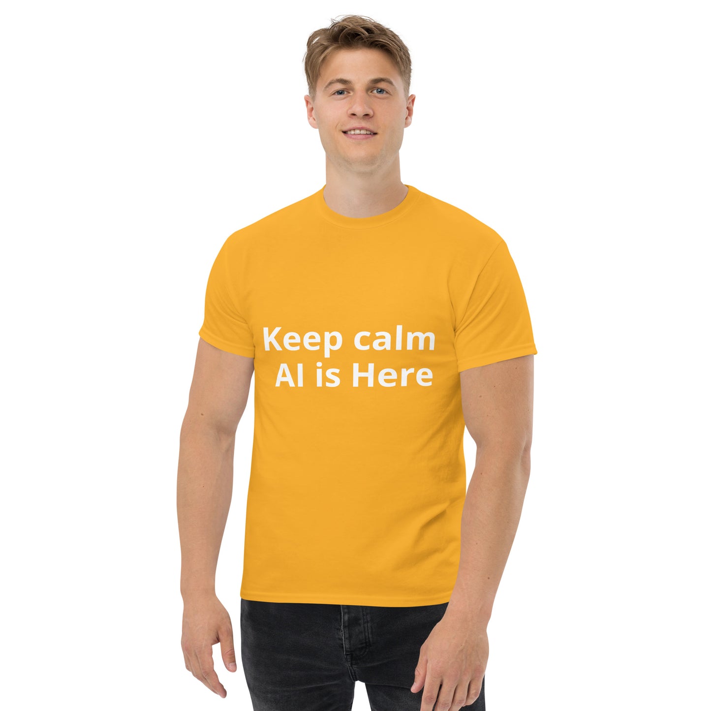 KEEP CALM AI IS HERE T SHIRT