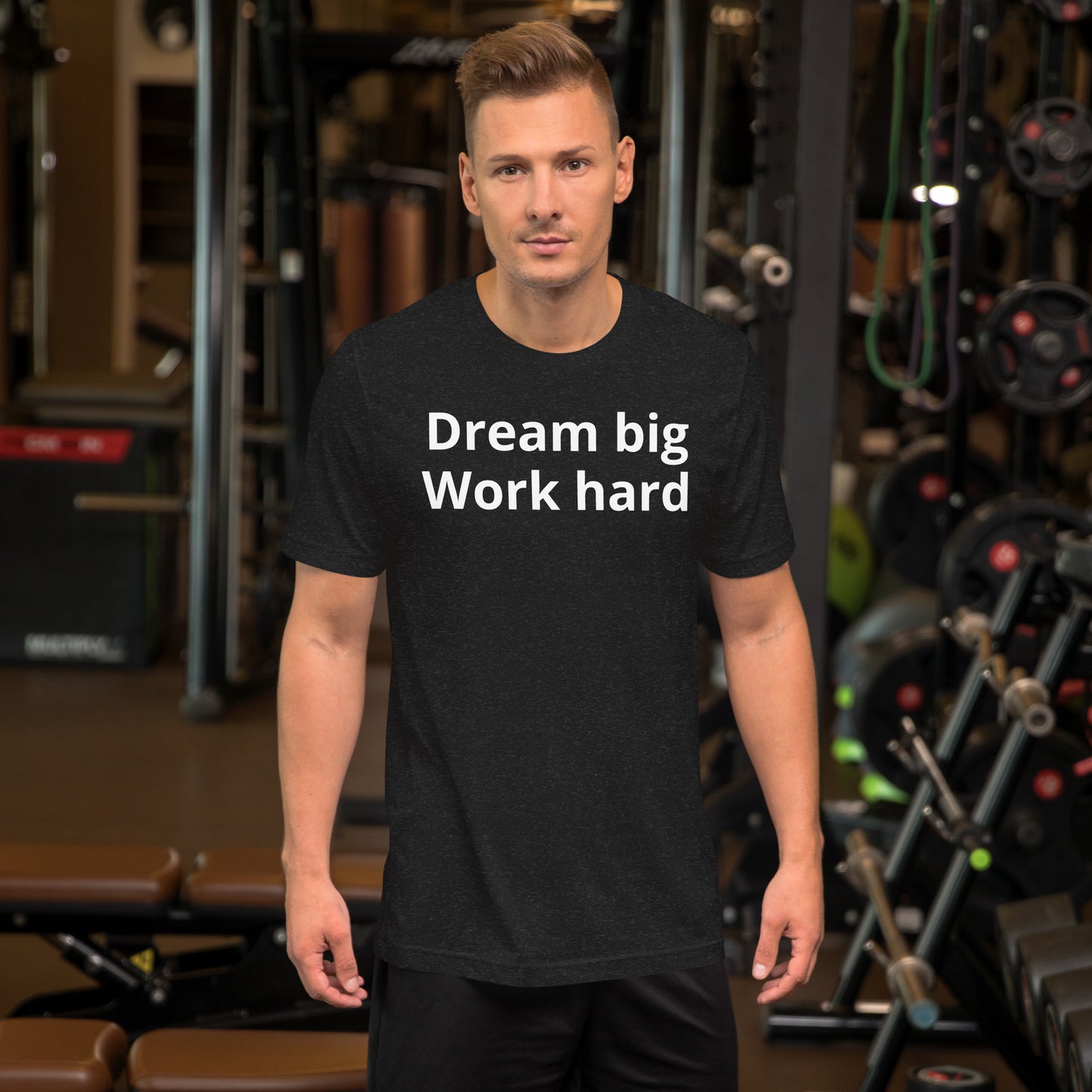 DREAM BIG WORK HARD T SHIRT