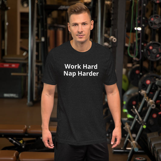 WORK HARD NAP HARDER T SHIRT