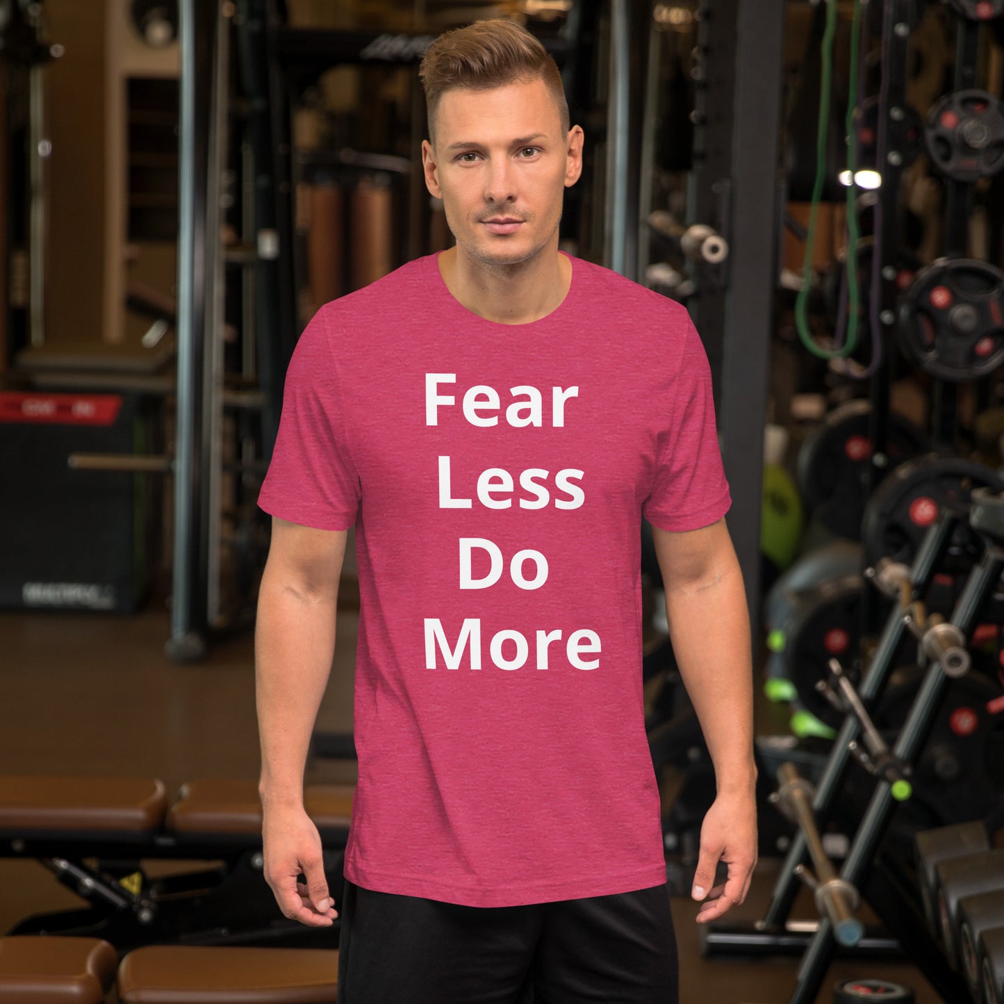 FEAR LESS DO MORE T SHIRT