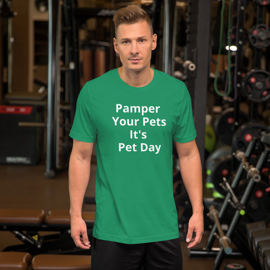 PAMPER YOUR PETS T SHIRT